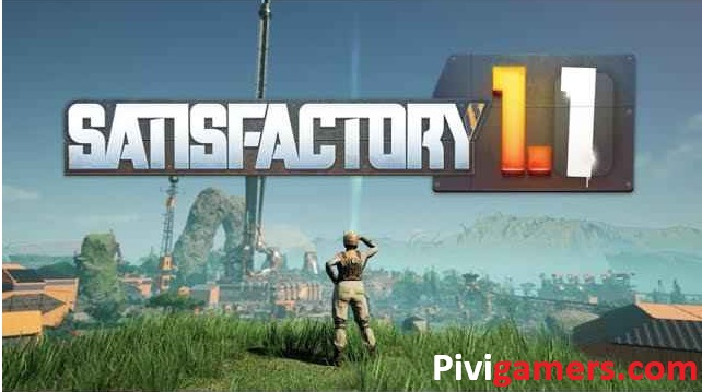 SATISFACTORY El PARCHE V1.1.1.3 – Build 432215 PC EN ESPAÑOL
