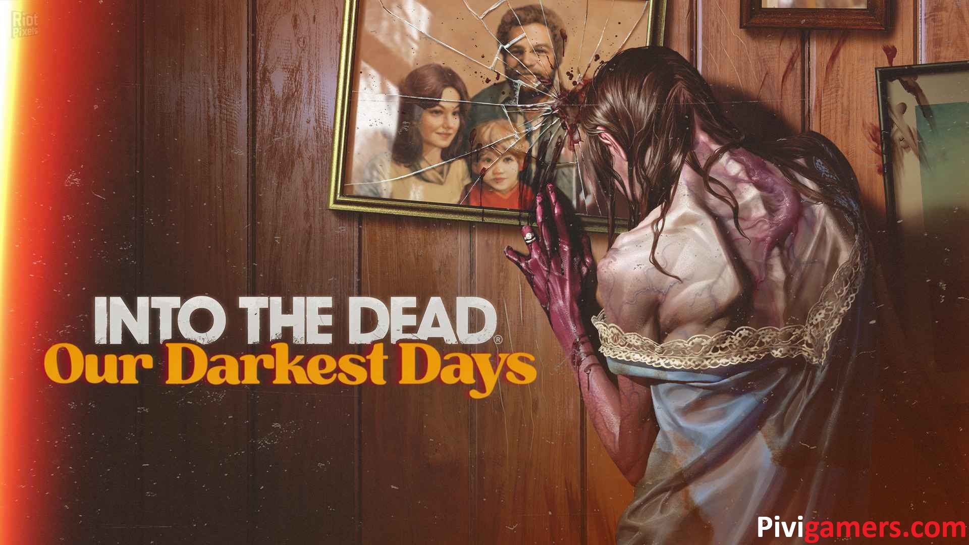 INTO THE DEAD OUR DARKEST DAYS PC v0.6.1.13793 2026
