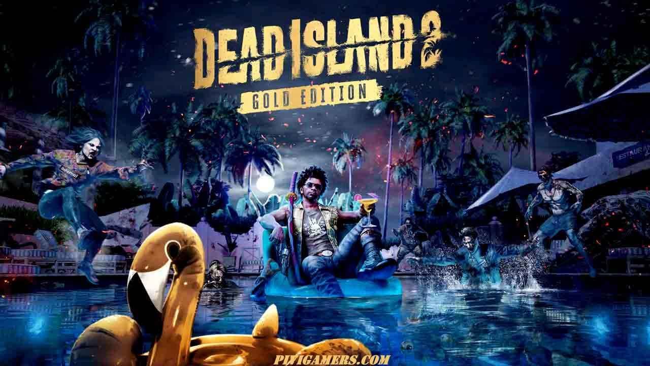 Dead Island 2 Gold Edition (v7.0) PC Español 2025