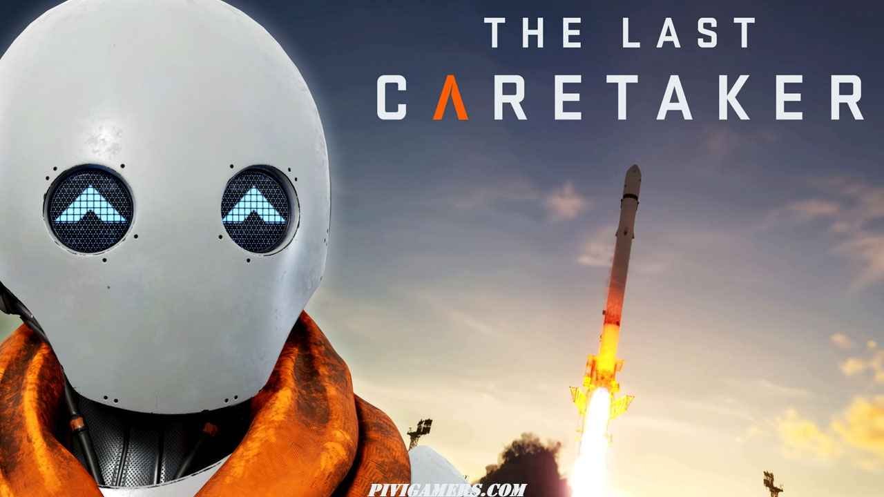 The Last Caretaker (v0.5.0.581691) Full PC Español